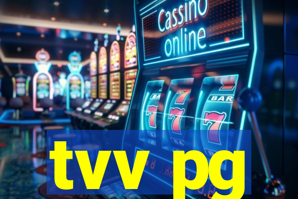 tvv pg